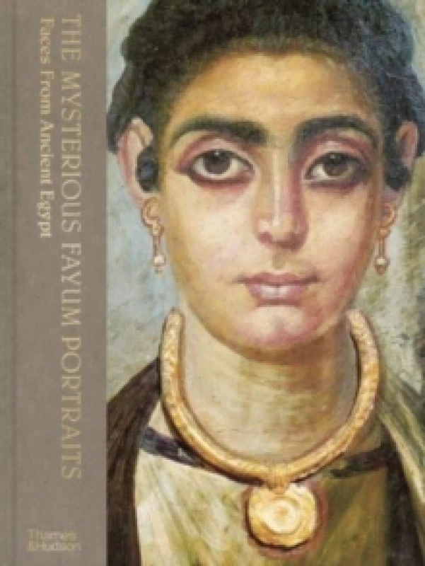 Image of The Mysterious Fayum Portraits. Hardback. By Euphrosyne Doxiadis Books