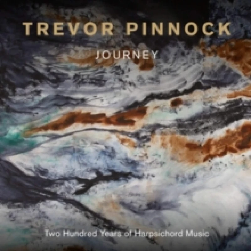 Image of Trevor Pinnock: Journey: Two Hundred Years of Harpsichord Music CD / Album