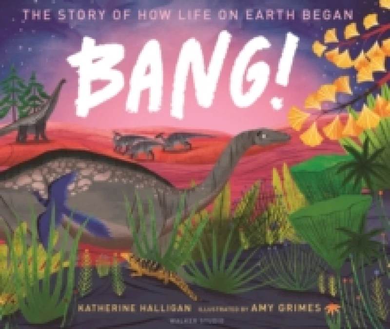 Image of Katherine Halligan BANG! The Story of How Life on Earth Began Book Multi unisex