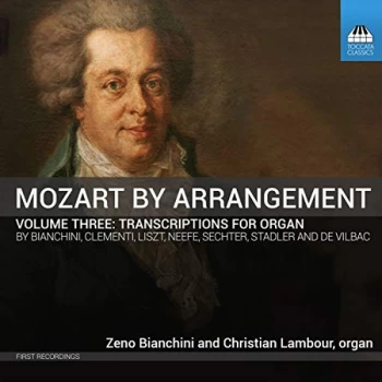 Image of Zeno Bianchini - Mozart By Arrangement: Transcriptions for Organ CD