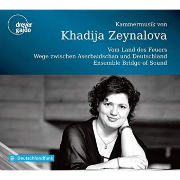 Image of Khadija Zeynalova; Pavel Efremov; Cumhur Topak - Kammermusik Von Khadija Zeynalova CD