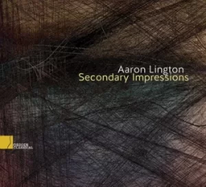 Image of Aaron Lington Secondary Impressions by Robert Nelson CD Album