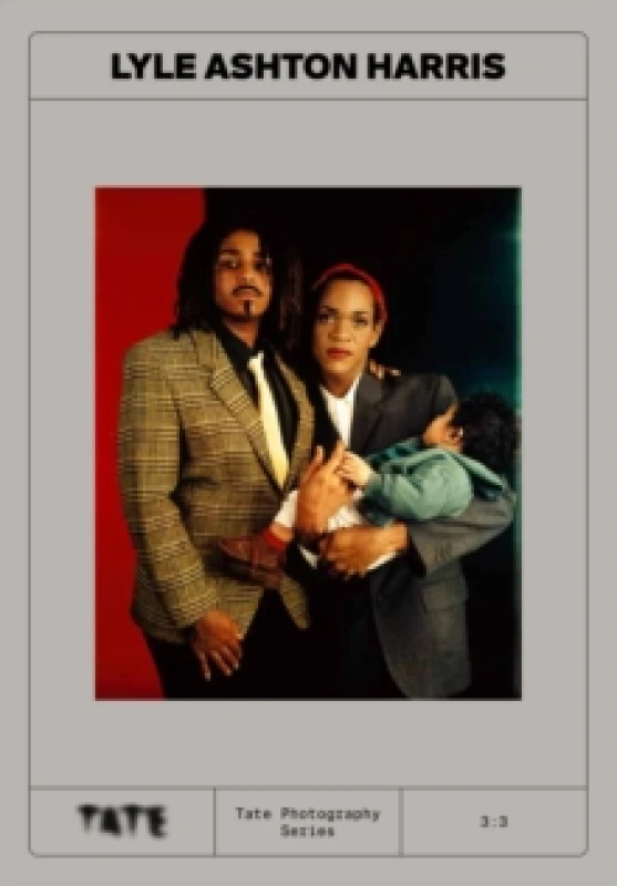 Image of Tate Photography: Lyle Ashton Harris Paperback / softback