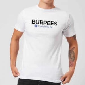 Image of Nobody Likes Burpees T-Shirt - White - 3XL