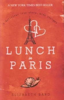 Image of Lunch in Paris by Elizabeth Bard Paperback