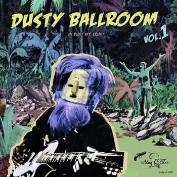 Image of Dusty Ballroom In Dust We Trust - Volume 1 by Various Artists Vinyl Album