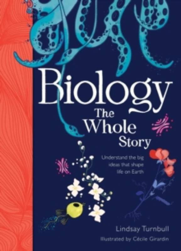 Image of Biology: The Whole Story Hardback