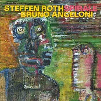 Image of Bruno Angeloni & Steffan Roth - Spirale CD