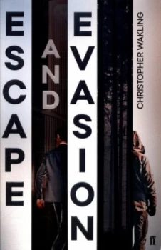 Image of Escape and evasion by Christopher Wakling