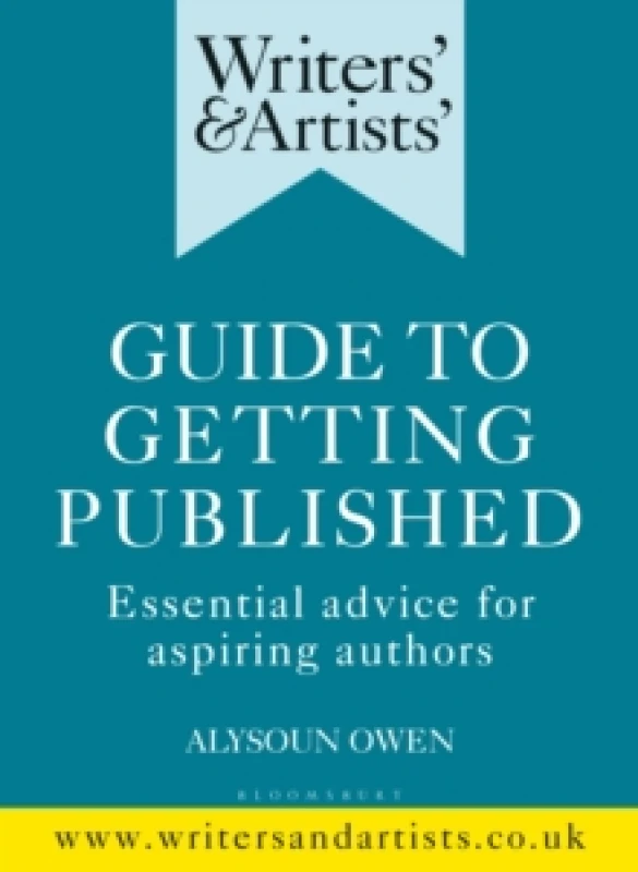 Image of Writers' & Artists' Guide to Getting Published : Essential advice for aspiring authors Paperback / softback