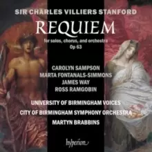 Image of Sir Charles Villiers Stanford: Requiem for Solo, Chorus And...