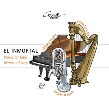 Image of Siegfried Jung; Yasuko Kagen; Johanna Jung - El Inmortal: Works for Tuba, Piano and Harp CD