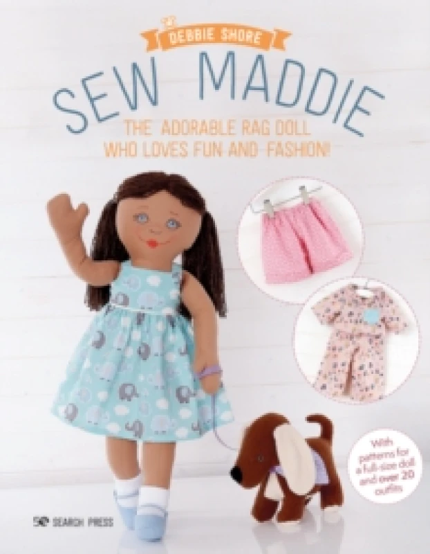 Image of Sew Maddie : The Adorable Rag Doll Who Loves Fun and Fashion! Paperback / softback