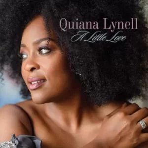 Image of A Little Love by Quiana Lynell CD Album