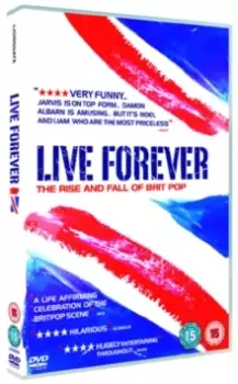 Image of Live Forever - The Rise and Fall of Brit Pop