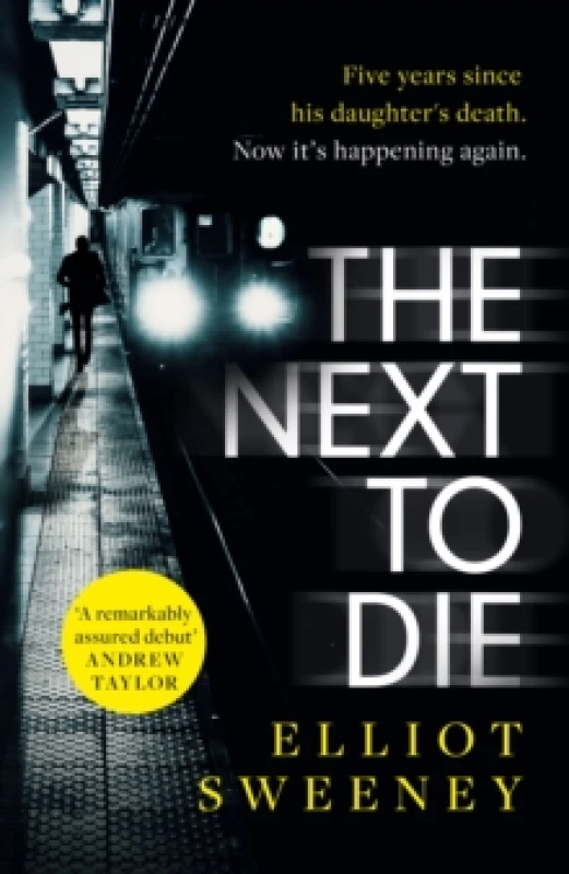 Image of The Next to Die : the must-read thriller in a gripping new series Paperback / softback