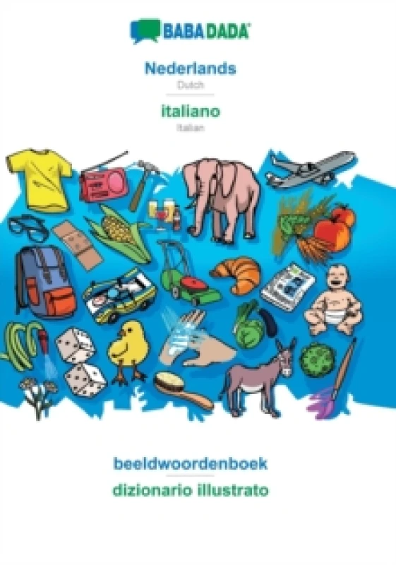 Image of Nederlands - italiano, beeldwoordenboek : BABADADA Dutch - Italian, visual dictionary Paperback / softback