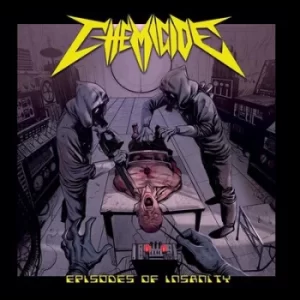 Image of Episodes of Insanity by Chemicide CD Album