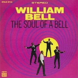 Image of William Bell - The Soul Of A Bell Vinyl