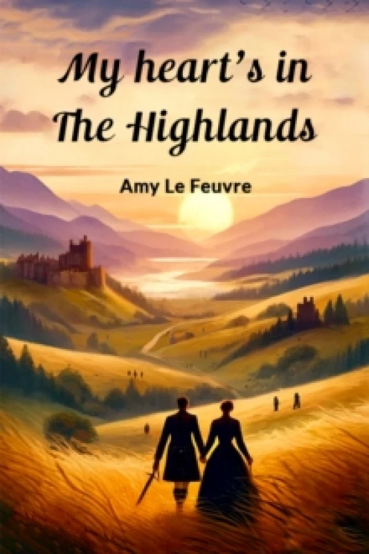 Image of My heart's in the Highlands (Edition2024) Paperback / softback