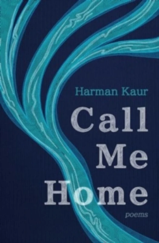 Image of Call Me Home : Poems Paperback / softback