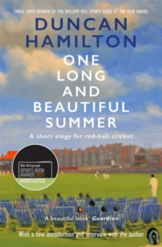 Image of One Long and Beautiful Summer : A Short Elegy For Red-Ball Cricket Paperback / softback