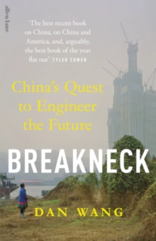 Image of Breakneck. Hardback. By Dan Wang Books