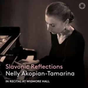 Image of Nelly Akopian-Tamarina Slavonic Reflections In Recital at Wigmore Hall by Nelly Akopian-Tamarina CD Album