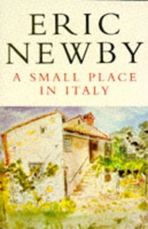 Image of A Small Place in Italy by Eric Newby Book