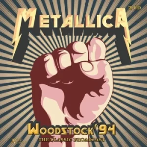 Image of Woodstock 94 by Metallica CD Album