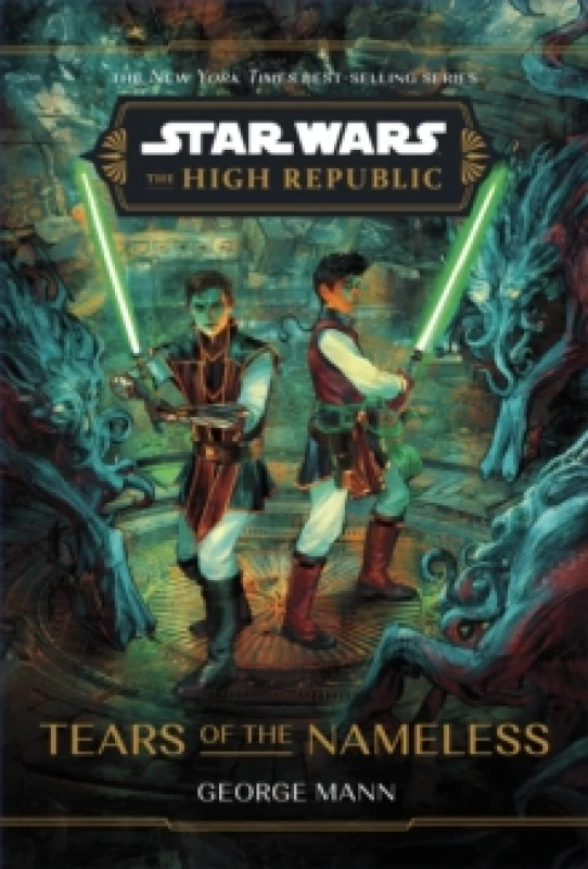 Image of Star Wars: The High Republic: Tears of the Nameless Hardback