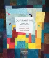 Image of quarantine quilts creativity in the midst of chaos