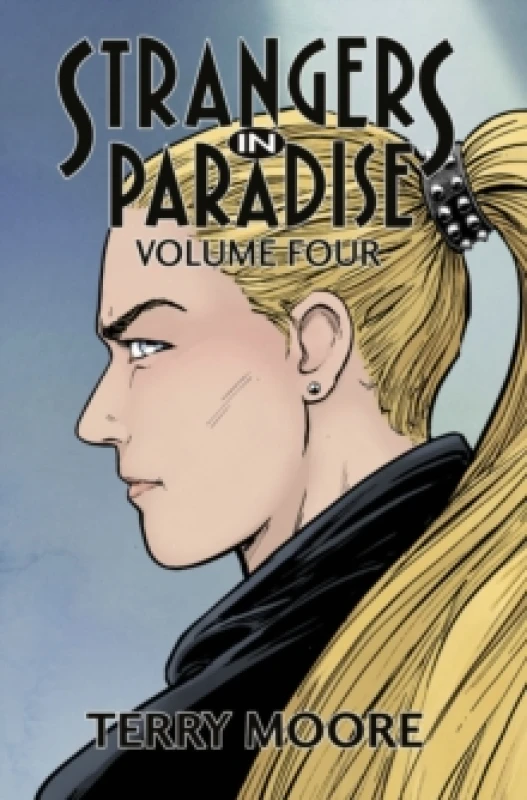 Image of Strangers In Paradise Volume Four Paperback / softback