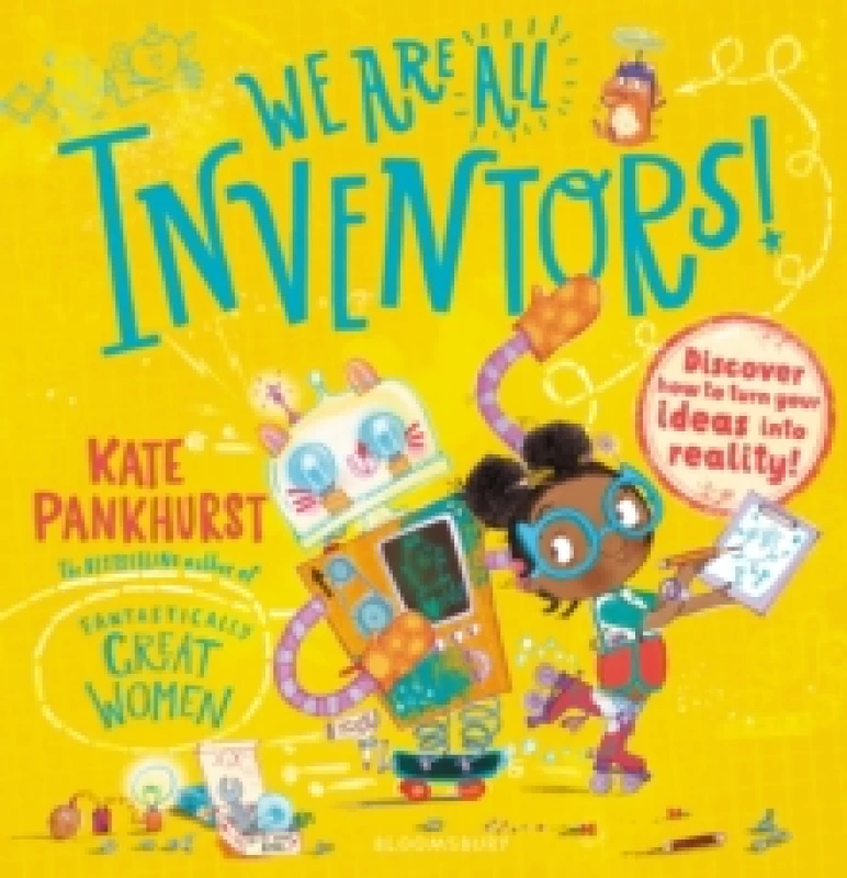 Image of We Are All Inventors! : Discover how to turn your ideas into reality! Paperback / softback