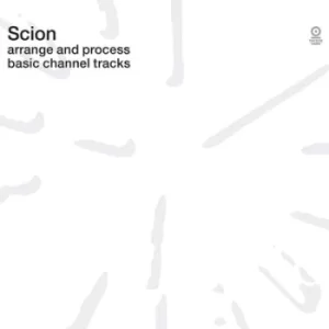 Image of Arrange and Process Basic Channel Tracks by Scion CD Album