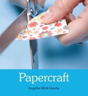 Image of Papercraft by Angelika Wolk-Gerche