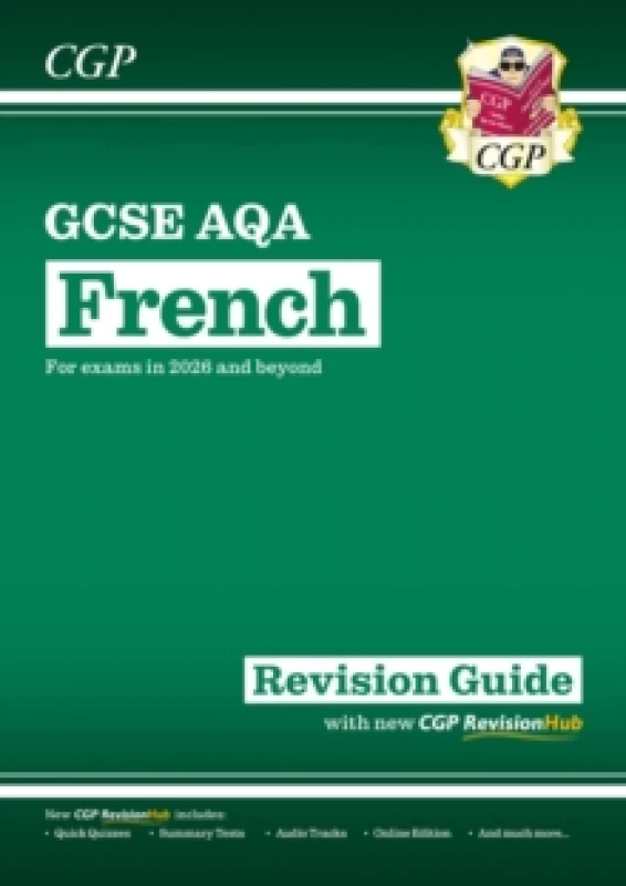 Image of New GCSE French AQA Revision Guide with CGP RevisionHub (for exams from 2026) Multiple-component retail product, part(s) enclose