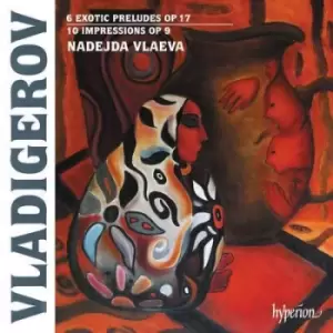 Image of Vladigerov: 6 Exotic Preludes, Op. 17/10 Impressions, Op. 9