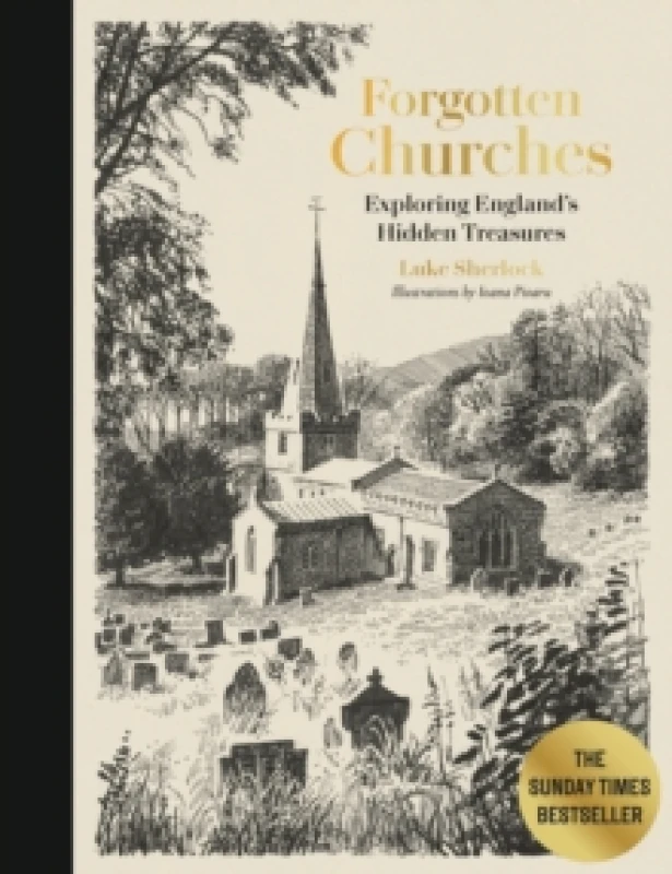 Image of Forgotten Churches. Hardback. By Luke Sherlock Books