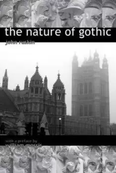 Image of The nature of gothic by John Ruskin