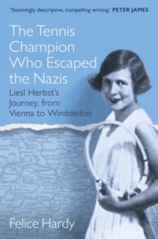 Image of The Tennis Champion Who Escaped the Nazis : Liesl Herbsts Journey, from Vienna to Wimbledon Paperback / softback