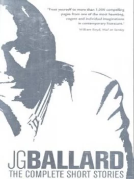 Image of The Complete Short Stories by J. G Ballard Paperback