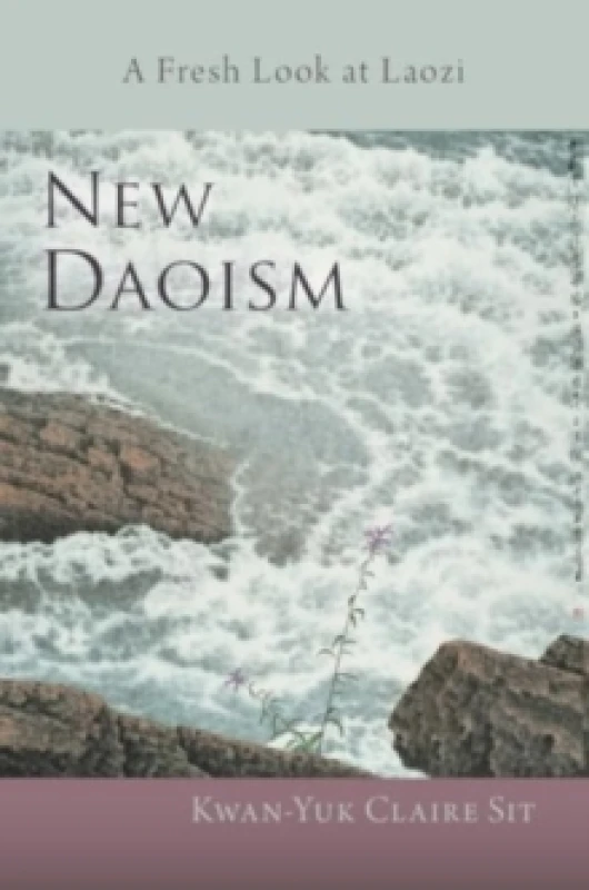 Image of New Daoism : A Fresh Look at Laozi Paperback / softback