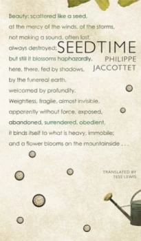 Image of Seedtime by Philippe Jaccottet Hardback