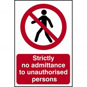 Image of Scan Strictly No Admittance To Unauthorised Persons Sign 400mm 600mm Standard