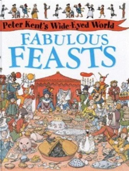 Image of Fabulous Feasts by Peter Kent Hardback