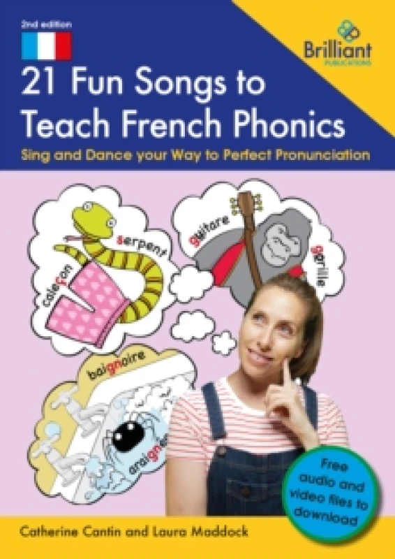 Image of 21 Fun Songs toTeach French Phonics : Sing and Dance your Way to Perfect Pronunciation Paperback / softback