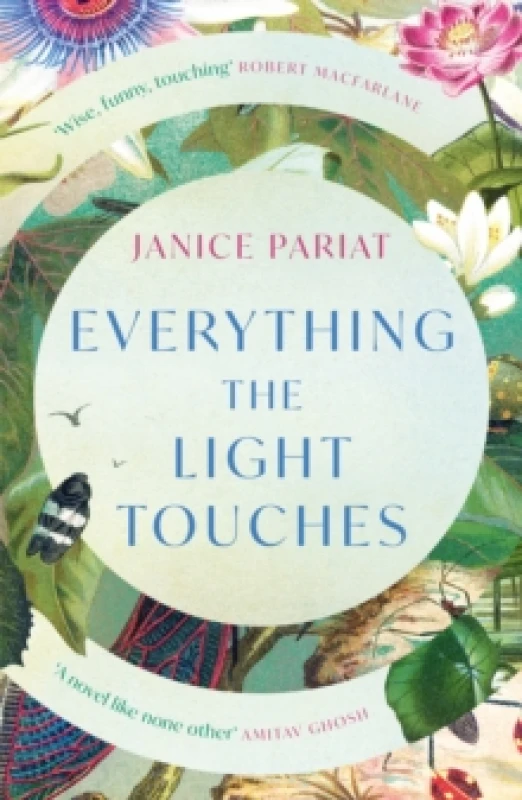 Image of Everything the Light Touches. Paperback. By Janice Pariat Books