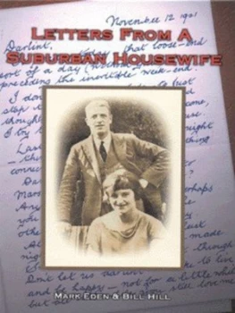 Image of Letters from a Suburban Housewife by Mark Eden and Bill Hill Hardback