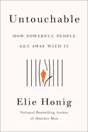 Image of untouchable how powerful people get away with it